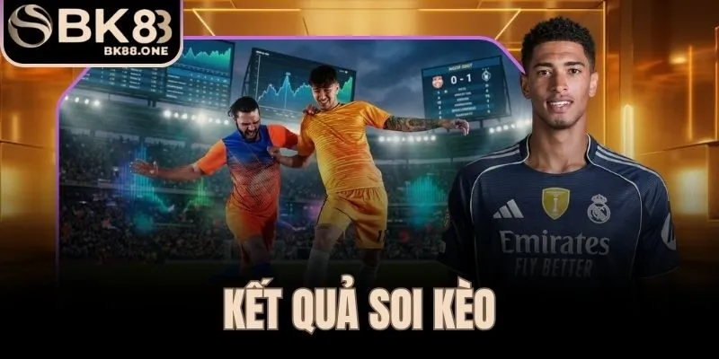 Kết Quả Soi Kèo